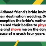 Destination Wedding Transforms Into Bizarre Mean Girls Campaign Against Guest