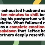 The Omelette Cold War: How Exhaustion Sabotages Postpartum Marriages