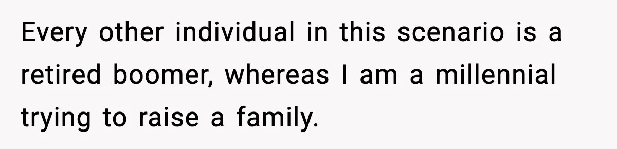 Homeowner Turns On the Sprinklers After Yoga Clients Keep Parking on the Lawn Every other individual in this scenario is a retired boomer, whereas I am a millennial trying to raise a family.