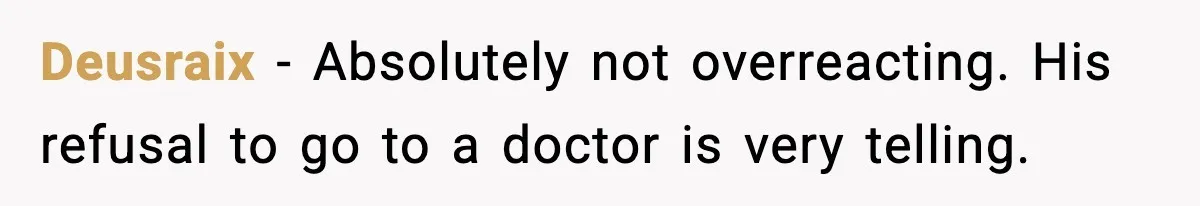 Pregnant Woman Snaps After Husband Develops a New Ailment Whenever Chores Appear Deusraix − Absolutely not overreacting. His refusal to go to a doctor is very telling.
