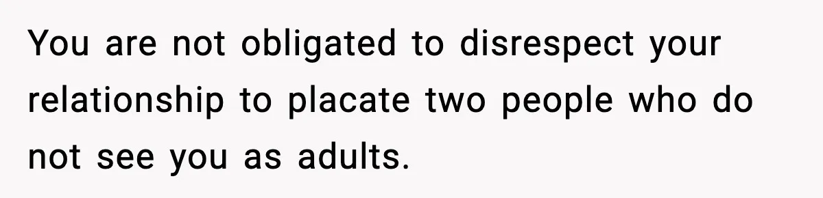 Couple Refuses To Follow Friend’s Parents’ Strange Sleeping Rule, Leaves For Hotel You are not obligated to disrespect your relationship to placate two people who do not see you as adults.