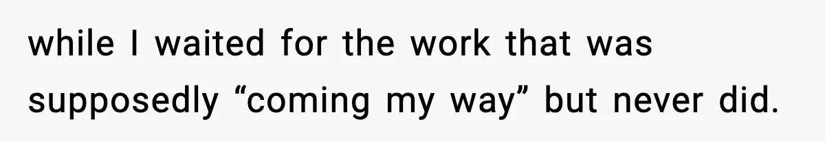 Sister Buys a Crib for Her Mom’s House, Then Demands Her Brother Sacrifice His Only Private Space while I waited for the work that was supposedly “coming my way” but never did.