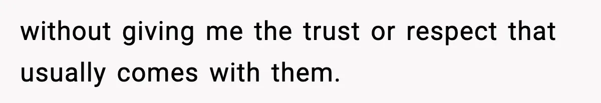 Woman Stops Being Her Boyfriend’s Emergency Contact After He Secretly Replaces Her With Family without giving me the trust or respect that usually comes with them.