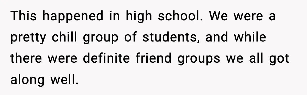 Substitute Teacher Demands A Student Turn Off Her Insulin Pump, Then Realizes She Made A Huge Mistake This happened in high school. We were a pretty chill group of students, and while there were definite friend groups we all got along well.