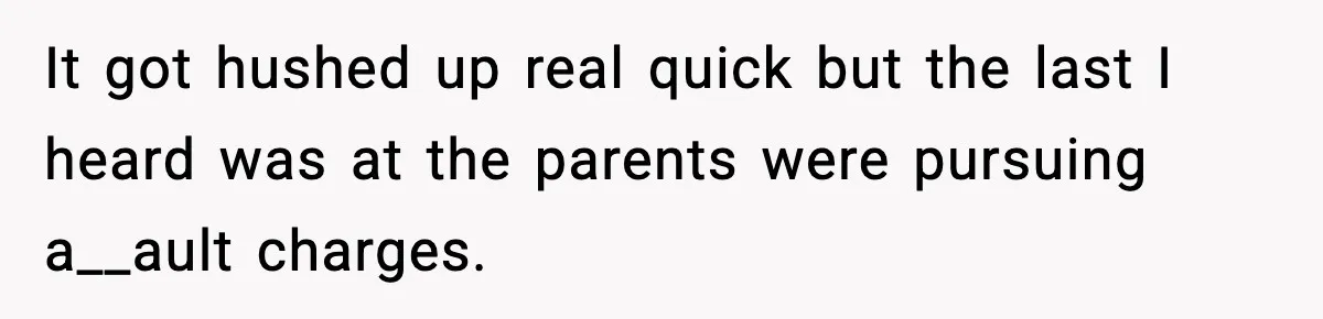 Substitute Teacher Demands A Student Turn Off Her Insulin Pump, Then Realizes She Made A Huge Mistake It got hushed up real quick but the last I heard was at the parents were pursuing a__ault charges.