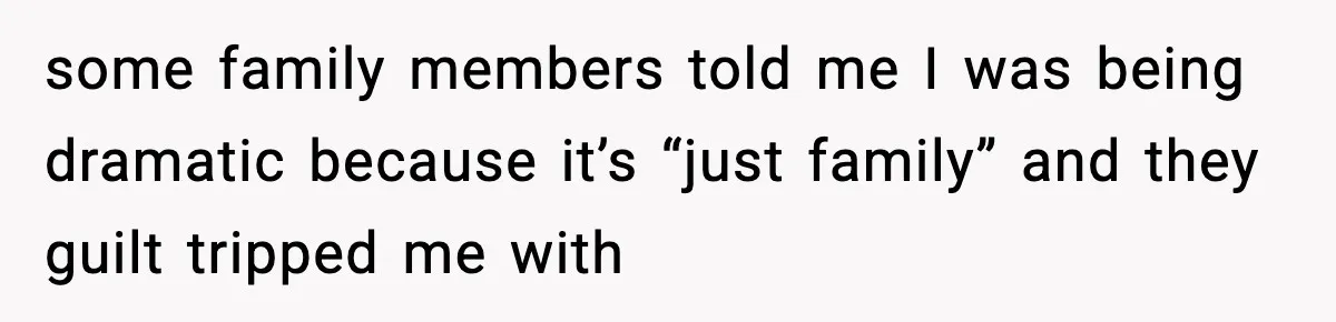 New Mom Refuses a Family Christmas Invasion After Birth, But Her In-Laws Say She’s Being Dramatic some family members told me I was being dramatic because it’s “just family” and they guilt tripped me with