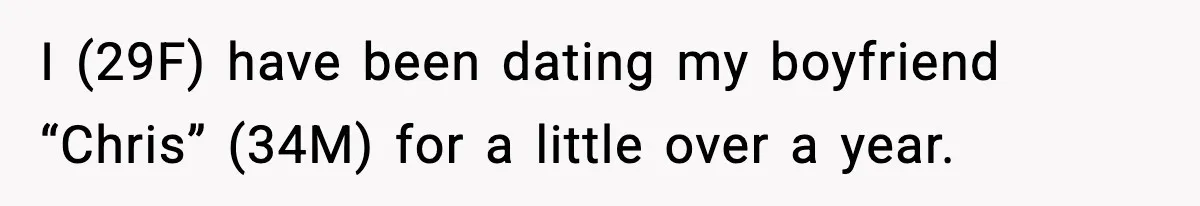 Woman Calls Her Boyfriend’s Ex After He Disappears All Night, Now He Says She Humiliated Him I (29F) have been dating my boyfriend “Chris” (34M) for a little over a year.