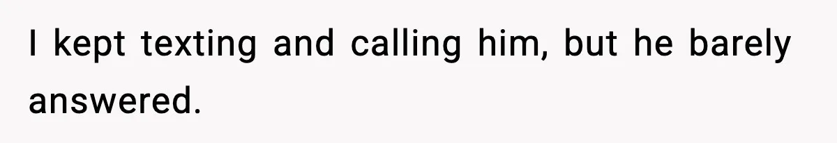 Woman Calls Her Boyfriend’s Ex After He Disappears All Night, Now He Says She Humiliated Him I kept texting and calling him, but he barely answered.