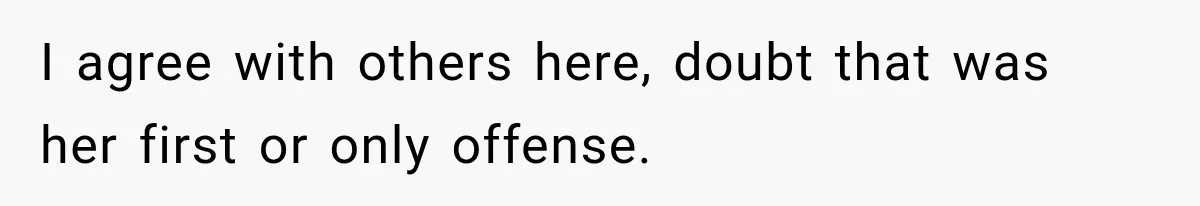 Coworker Sends Unapproved AI Designs, Gets Fired, Director Wonders If She’s The Jerk I agree with others here, doubt that was her first or only offense.