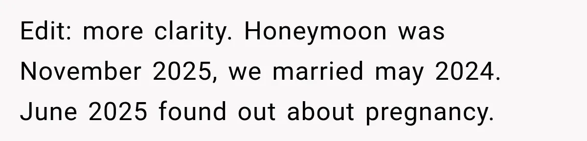 After Years Of Abuse And Manipulation, Husband Draws Line With Wife’s Aggressive Relatives Edit: more clarity. Honeymoon was November 2025, we married may 2024. June 2025 found out about pregnancy.