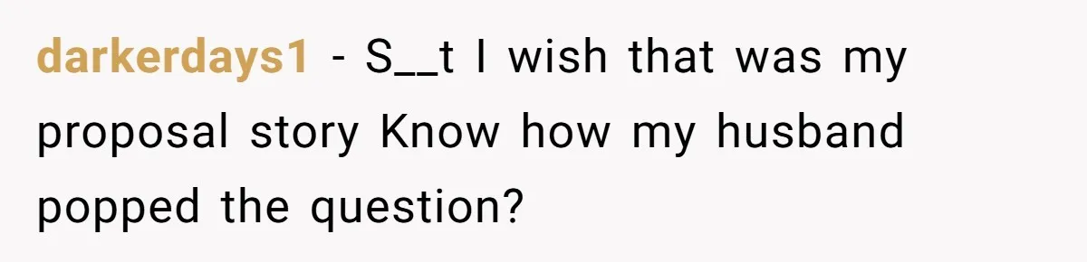 She Returned His Engagement Ring Because The Hotel Wasn’t Romantic Enough, He Wonders If Love Really Matters darkerdays1 − S__t I wish that was my proposal story Know how my husband popped the question?