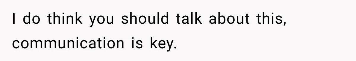 She Returned His Engagement Ring Because The Hotel Wasn’t Romantic Enough, He Wonders If Love Really Matters I do think you should talk about this, communication is key.
