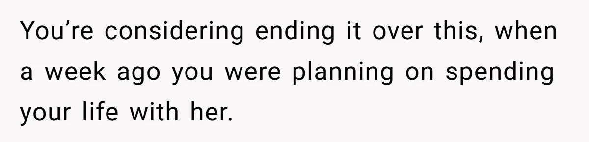 She Returned His Engagement Ring Because The Hotel Wasn’t Romantic Enough, He Wonders If Love Really Matters You’re considering ending it over this, when a week ago you were planning on spending your life with her.