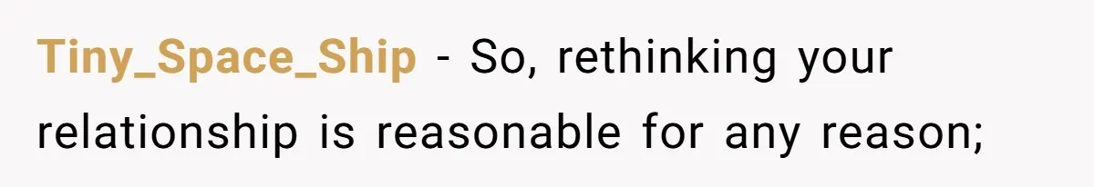 She Returned His Engagement Ring Because The Hotel Wasn’t Romantic Enough, He Wonders If Love Really Matters Tiny_Space_Ship − So, rethinking your relationship is reasonable for any reason;