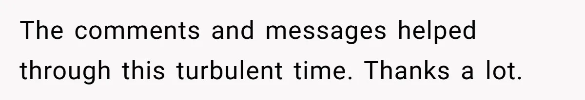 Boyfriend Agrees To Threesome After Pressure, Then Gets Blamed For “Not Saying No Hard Enough” The comments and messages helped through this turbulent time. Thanks a lot.