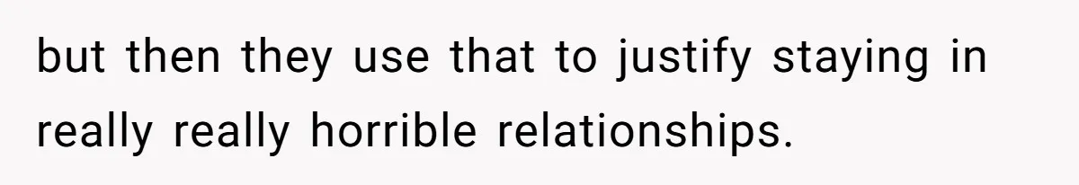Woman Reconsiders Five-Year Relationship After Boyfriend Says Women Shouldn’t Be Allowed To Vote but then they use that to justify staying in really really horrible relationships.