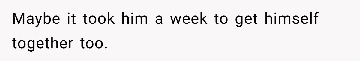 Woman Confesses To Her Best Friend, Gets Rejected, Then He Suddenly Claims He Loved Her All Along Maybe it took him a week to get himself together too.