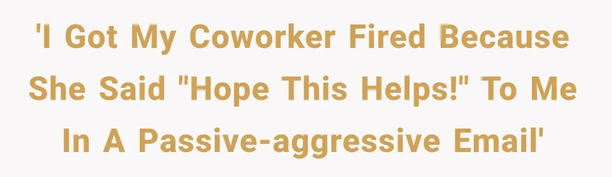 Coworker Sends Unapproved AI Designs, Gets Fired, Director Wonders If She’s The Jerk 'I got my coworker fired because she said "Hope this helps!" to me in a passive-aggressive email'